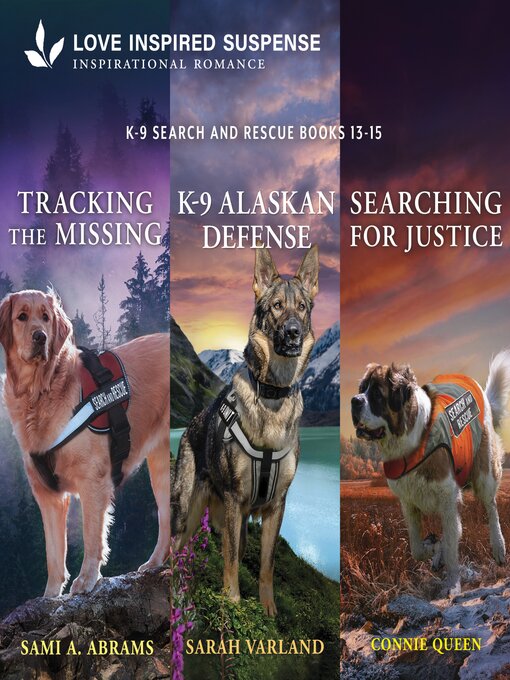 Title details for K-9 Search and Rescue Books 13-15 by Sami A. Abrams - Available